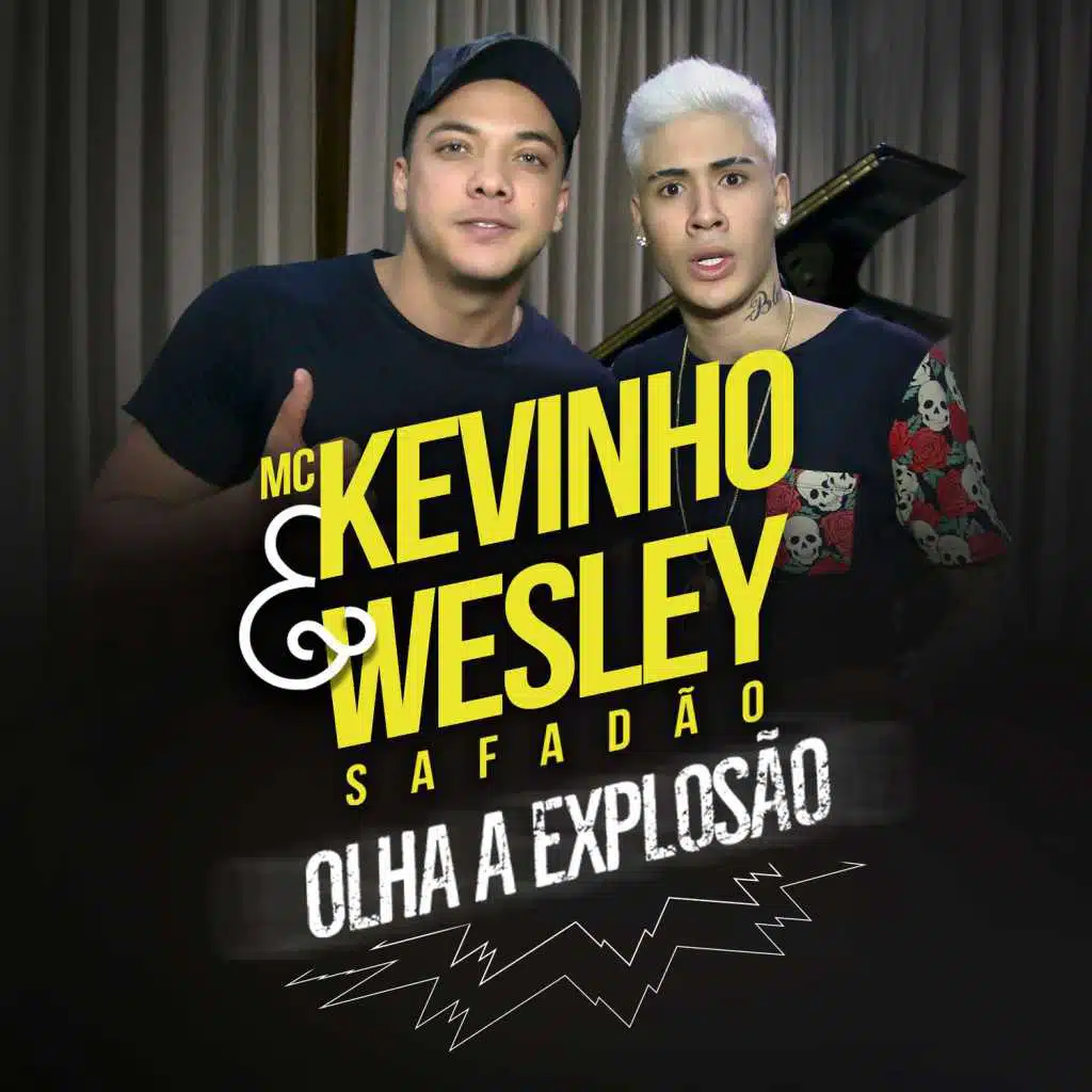 Olha a Explosão (feat. Wesley Safadão)