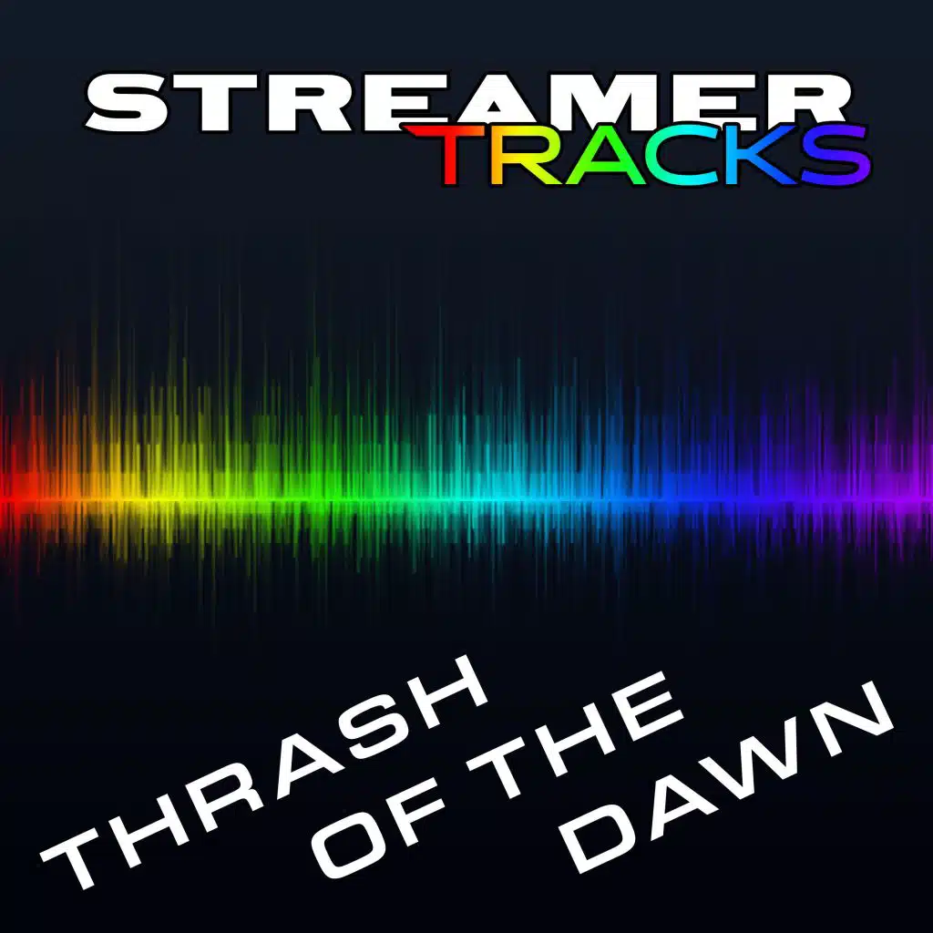 Thrash of the Dawn