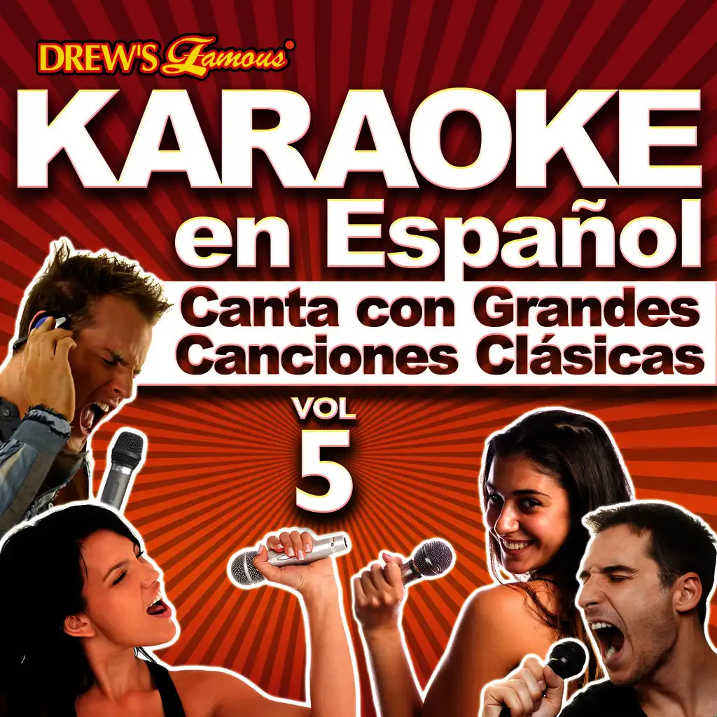 Karaoke en Español: Canta Con Grandes Canciones Clásicas, Vol. 5