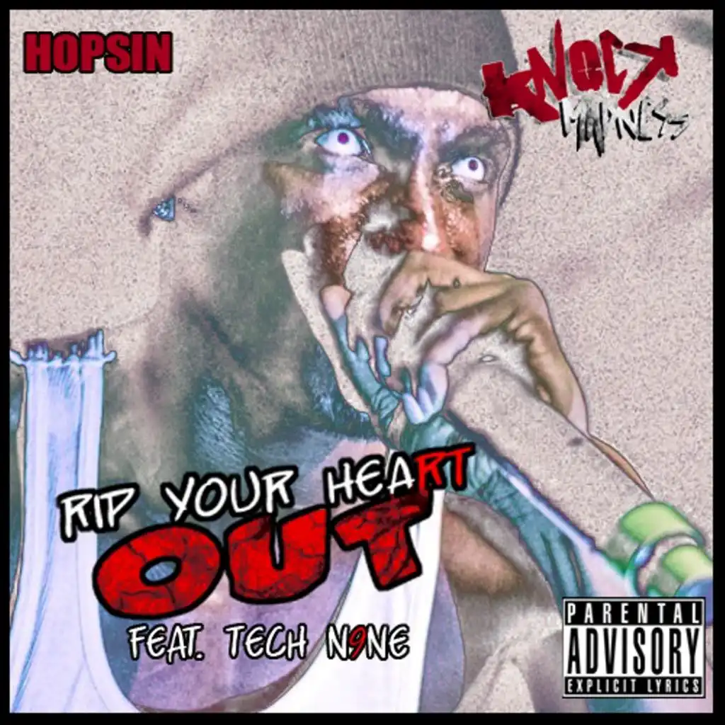 Rip Your Heart Out (feat. Tech N9ne)