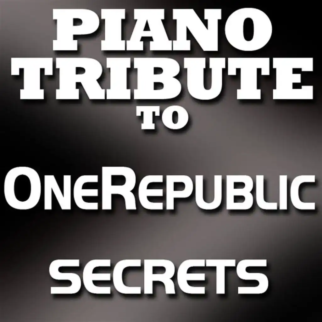 Secrets (Made Famous by OneRepublic)