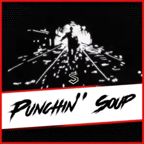 Punchin' Soup
