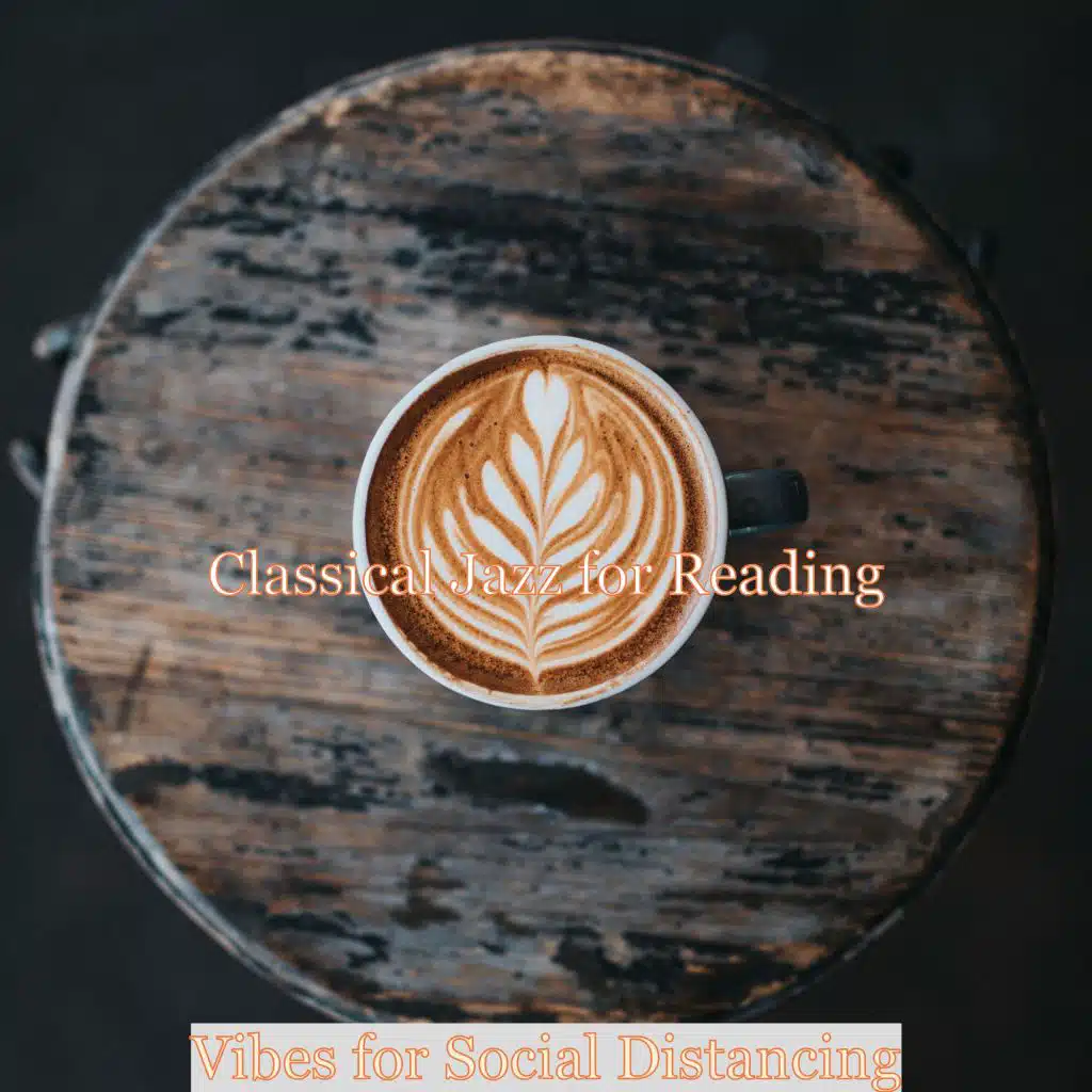 Vibes for Social Distancing