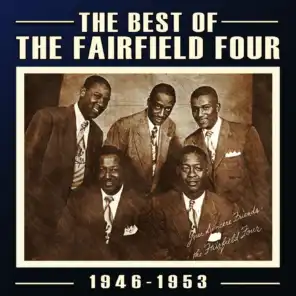 The Best of the Fairfield Four 1946-53