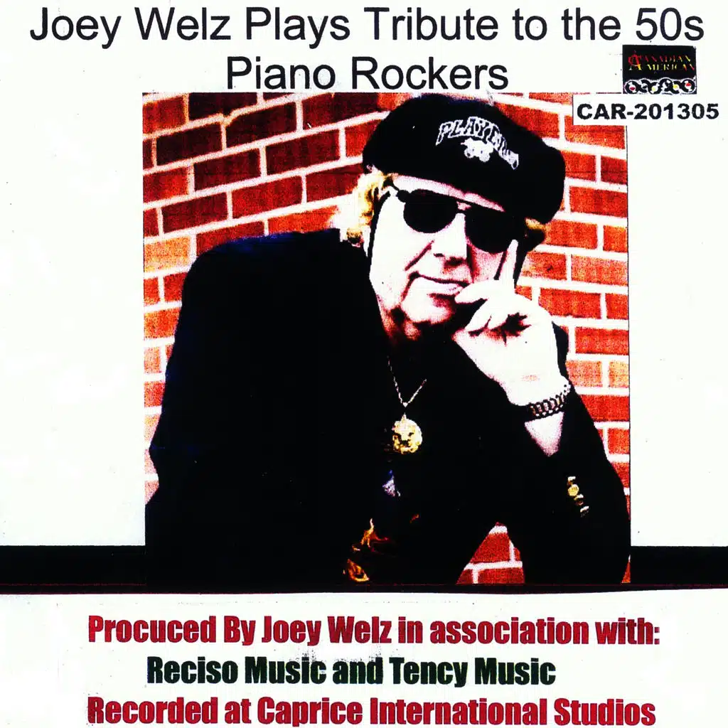 Joey Welz Plays Tribute to the 50s Piano Rockers