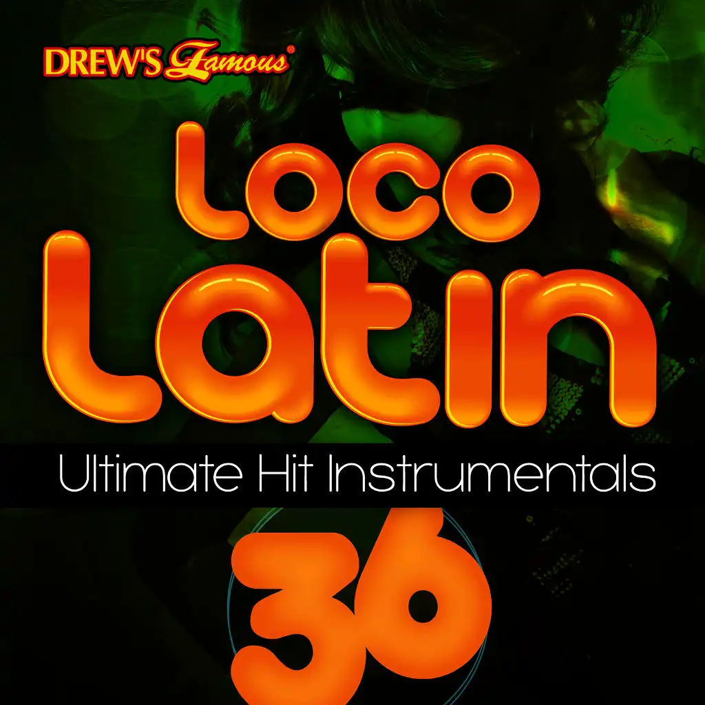 Loco Latin Ultimate Hit Instrumentals, Vol. 36