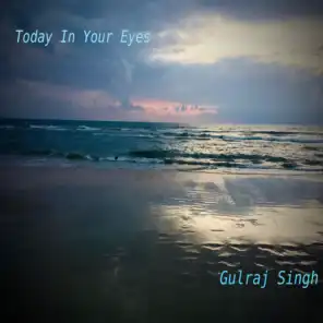 Today in Your Eyes