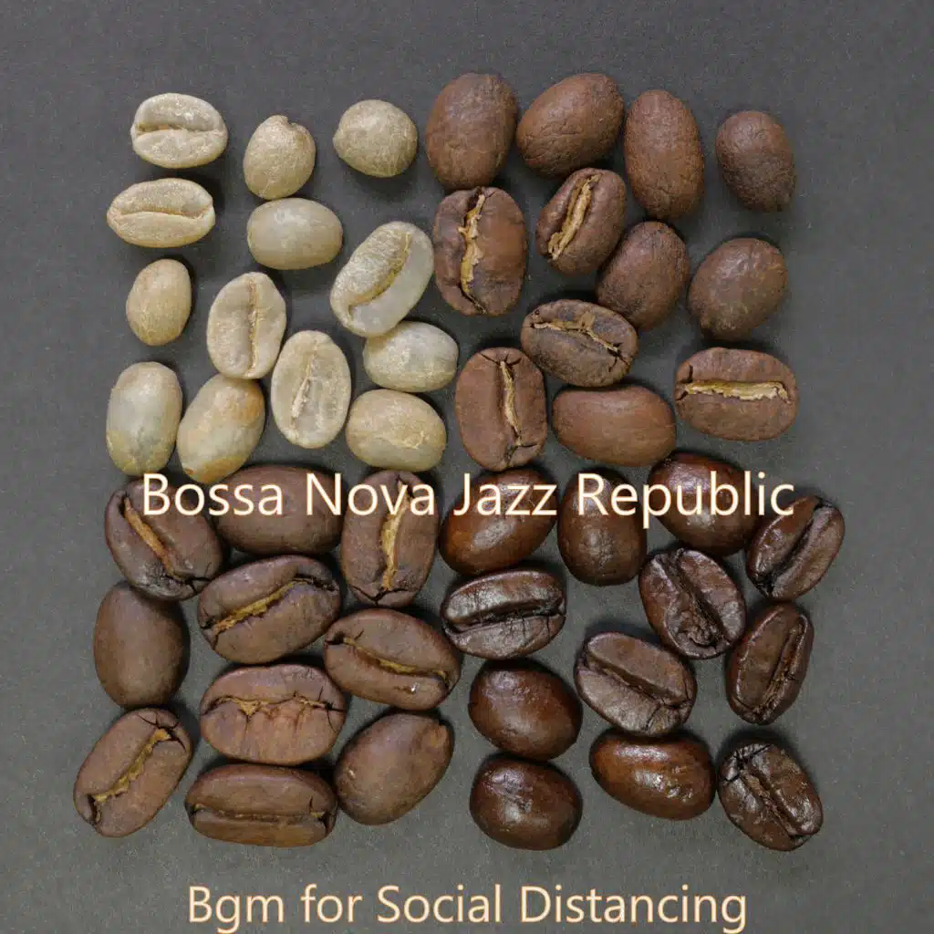 Bgm for Social Distancing