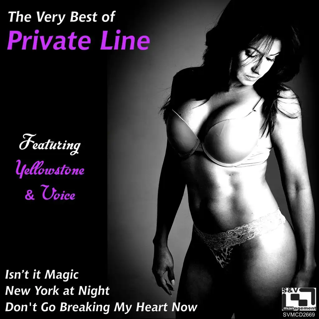 The Very Best of Private Line (feat. "Yellowstone and Voice")