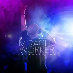 Miracle Worker (feat. Rich Tolbert Jr.) (Live) [feat. Youthful Praise]