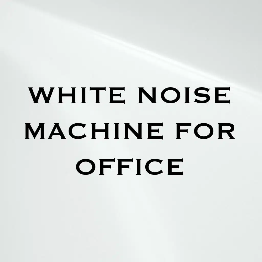 Best White Noise Machine - Loopable, No Fade
