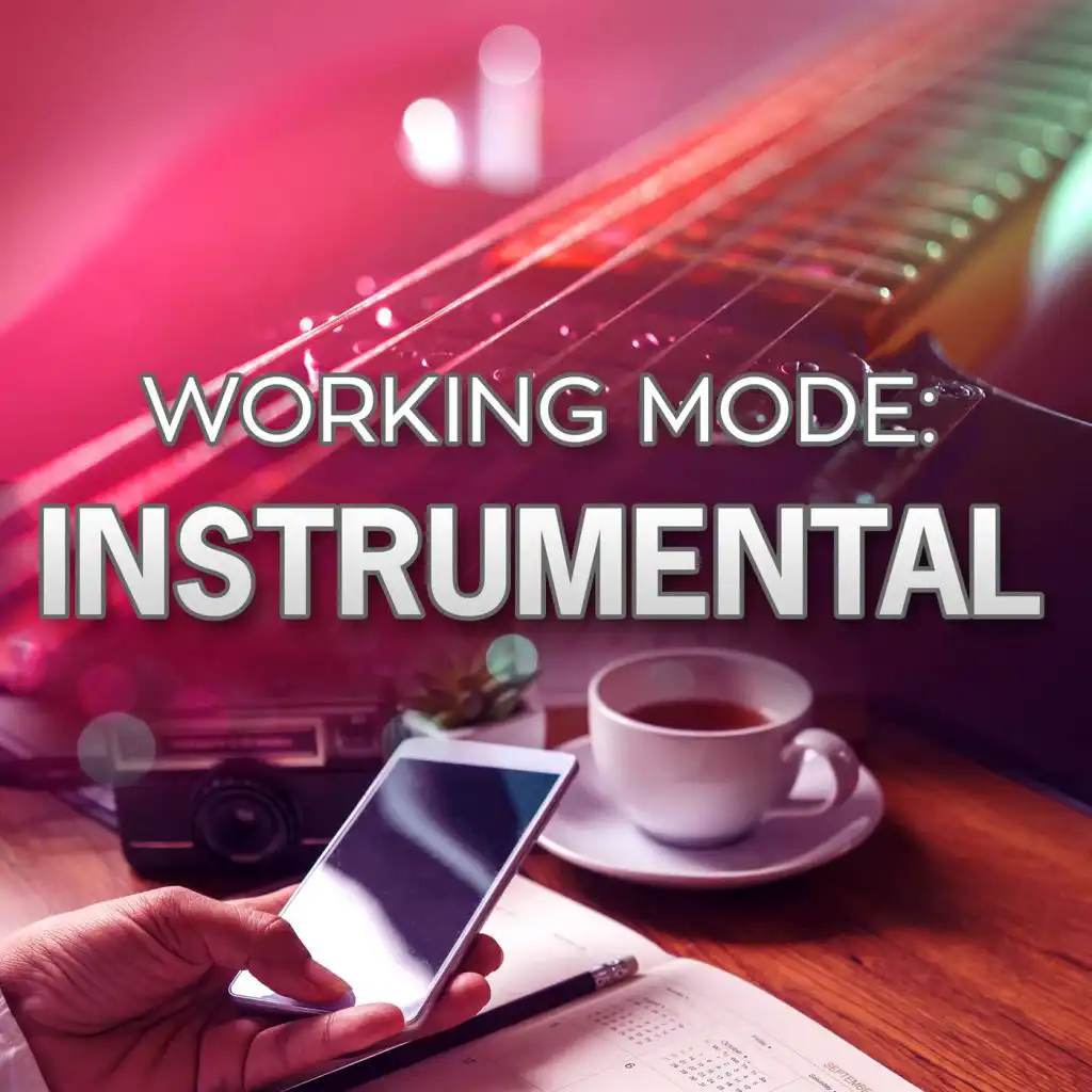 Working Mode: Instrumental