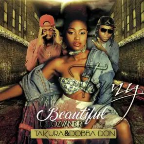 Beautiful Ndozvandiri (feat. Takura & Dobba Don)