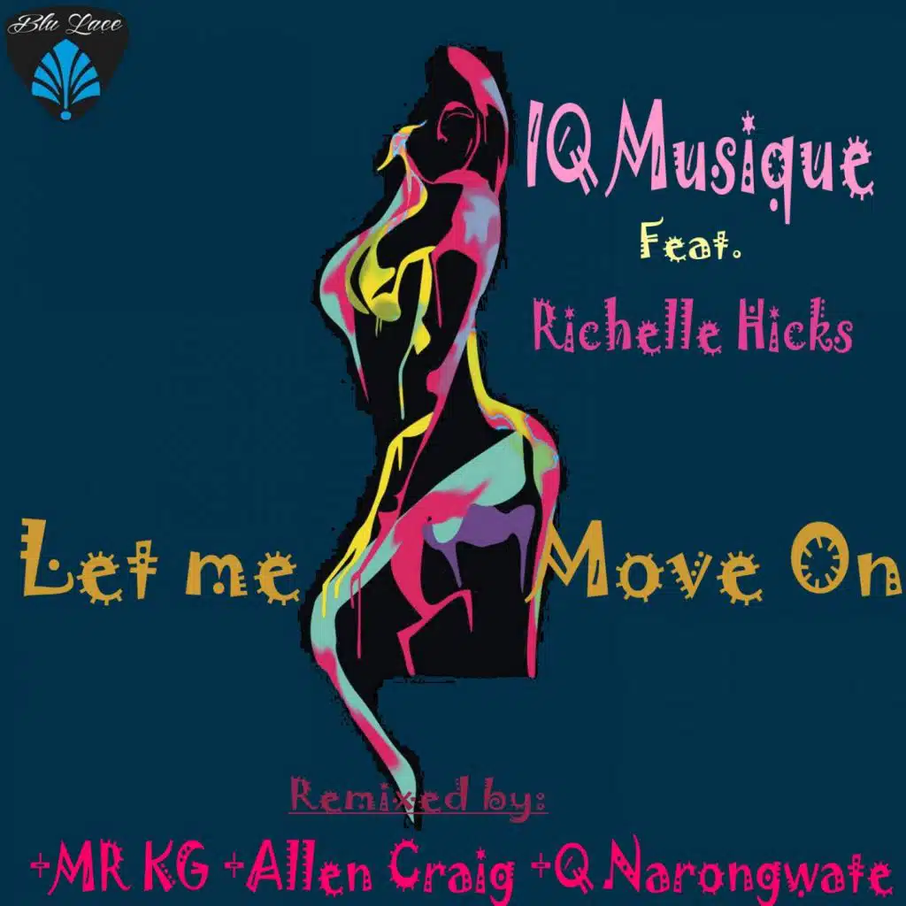 Let Me Move On (feat. Richelle Hicks)