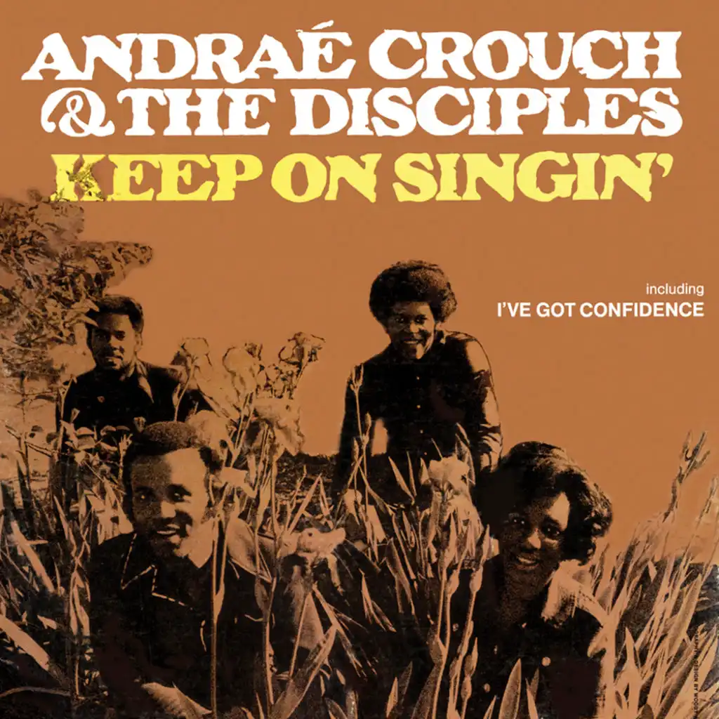 Andrae Crouch and Disciples