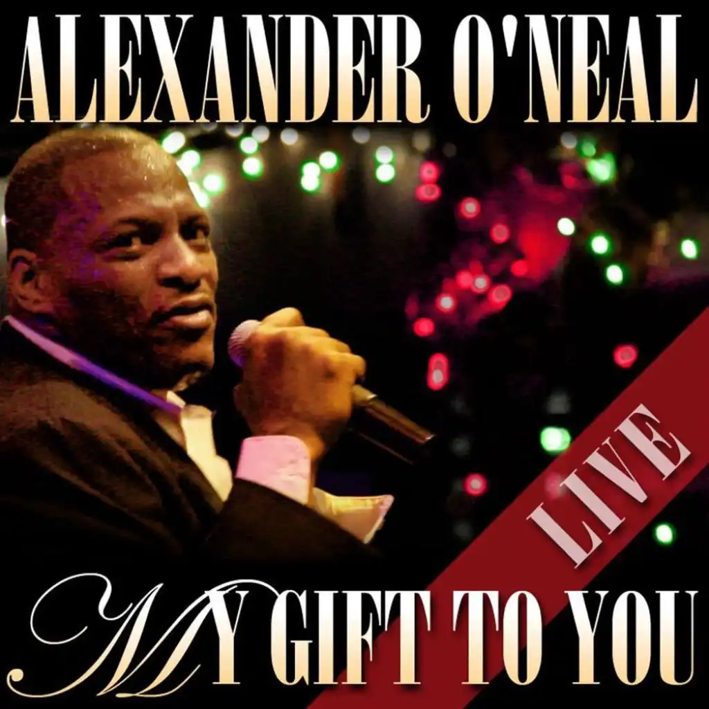 My Gift To You - Live