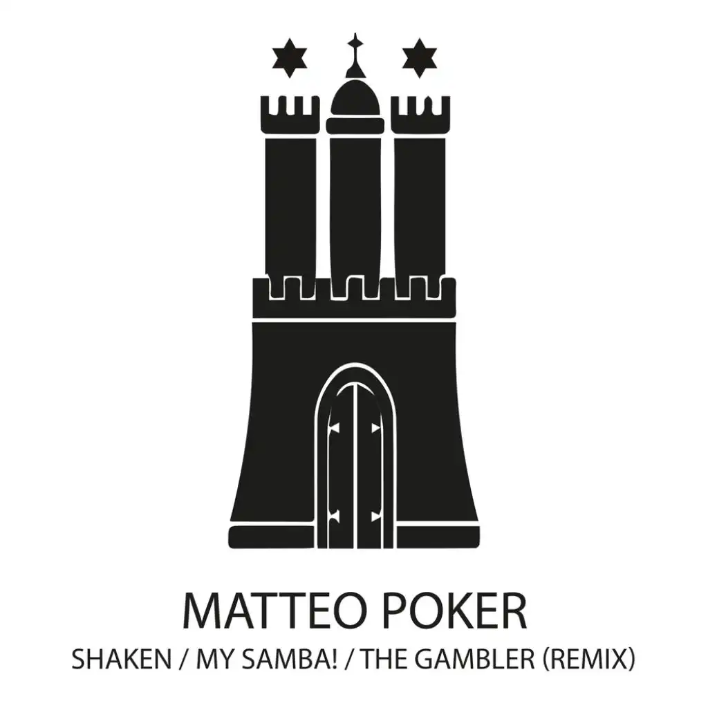 Shaken / My Samba! / The Gambler (Remix)