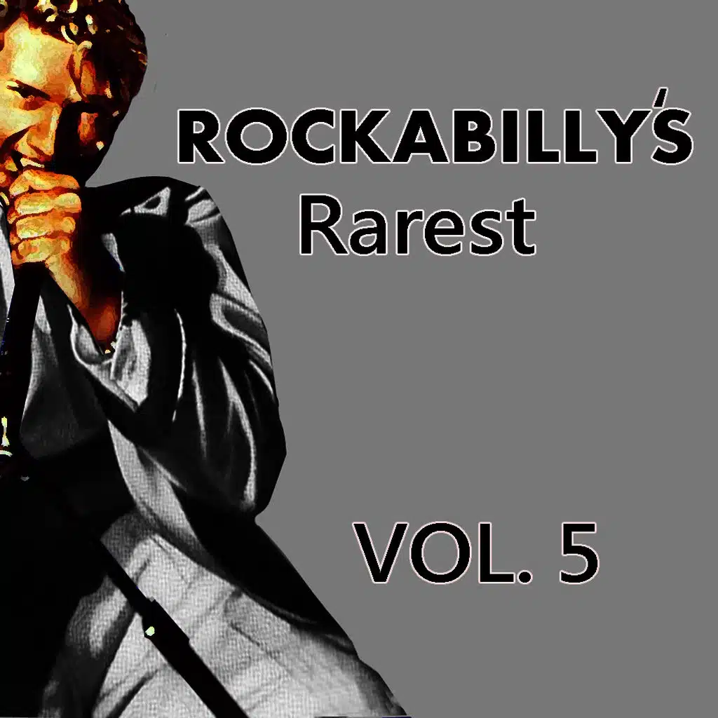 Rockabilly's Rarest, Vol. 5