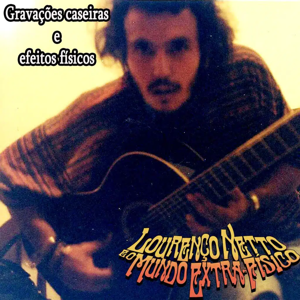 Gravações Caseiras e Efeitos Físicos