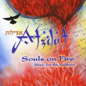 Souls On Fire: Music for the Kabbala