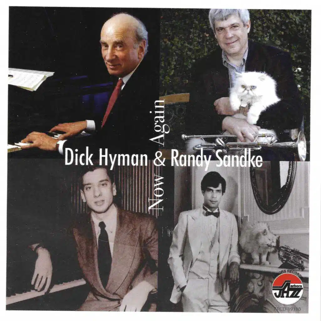 Dick Hyman and Randy Sandke