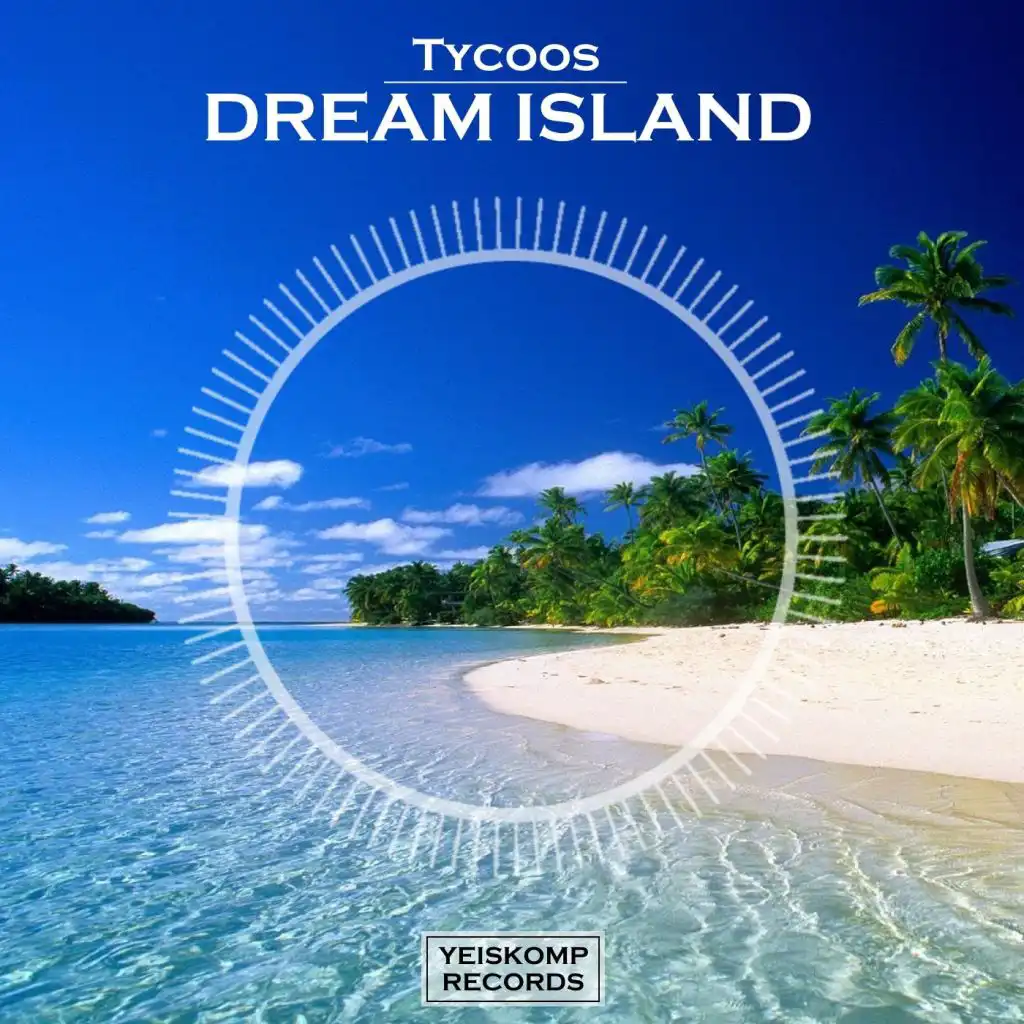Dream Island (Radio Edit)