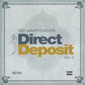 Def Jam Presents: Direct Deposit (Vol. 2)