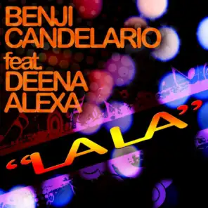 Lala (Benji Candelario PALLADIUM Mix)