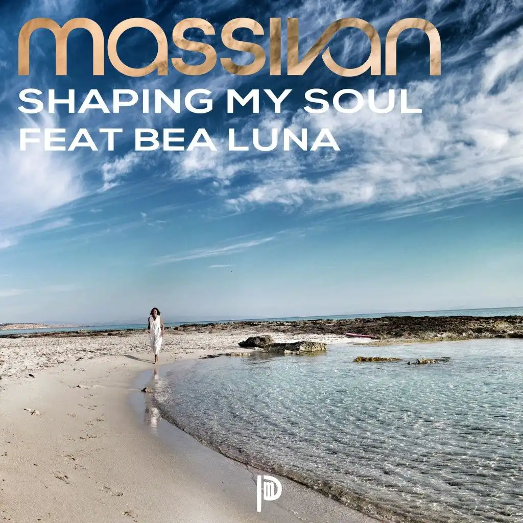 Shaping My Soul (Radio Edit) [feat. Bea Luna]