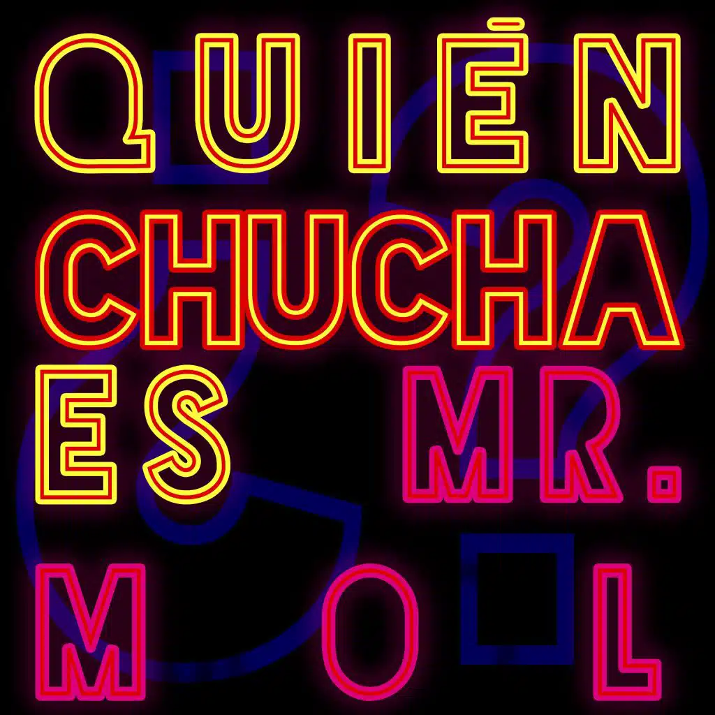 ¿Quién chucha es Mr. Mol?