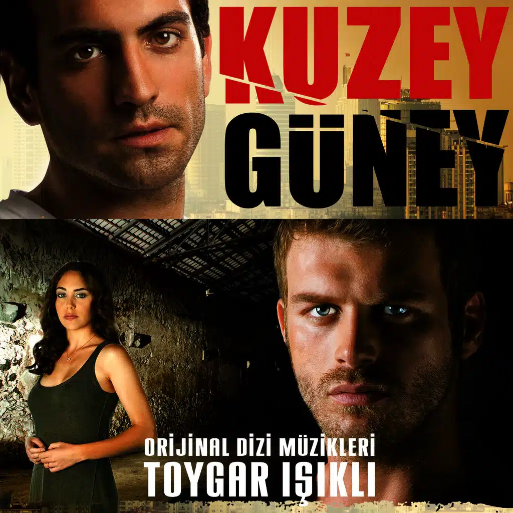 Kuzey Güney (Orijinal Dizi Müzikleri)