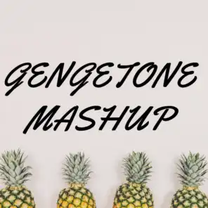 Gengetone (Mashup) [feat. DJ Snake, Boondocks, Ochungulo, Kartelo, Kansoul & Kristoff]