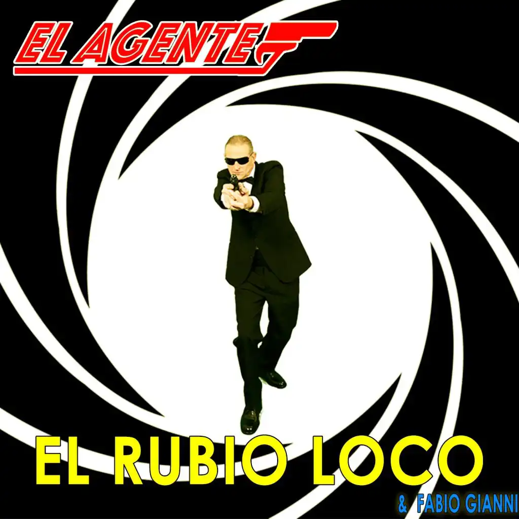 El Agente (Extended Version) [feat. Fabio Gianni]