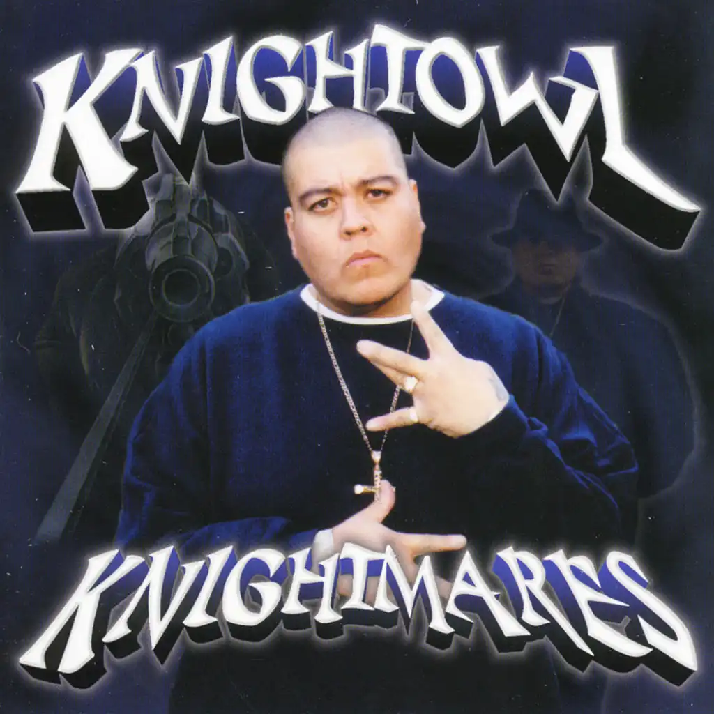 Knightmares (feat. Noble From The Outlaws And Bokie Loc)