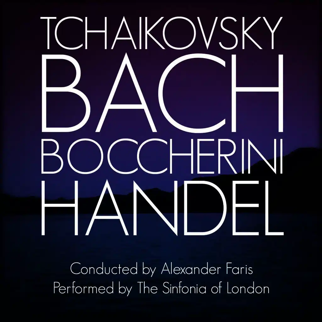 Alexander Faris & The Sinfonia of London