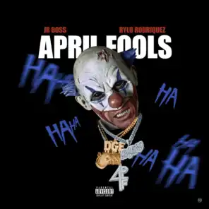 April Fools (feat. Rylo Rodriruez)