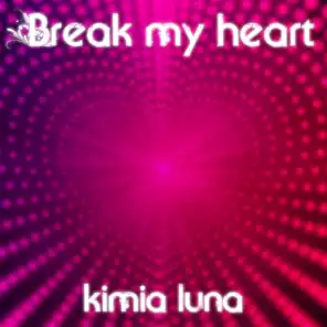 Break My Heart (Supalonely Playlist Remix)