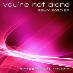 You're Not Alone (Karaoke Instrumental Edit) [feat. Violara]
