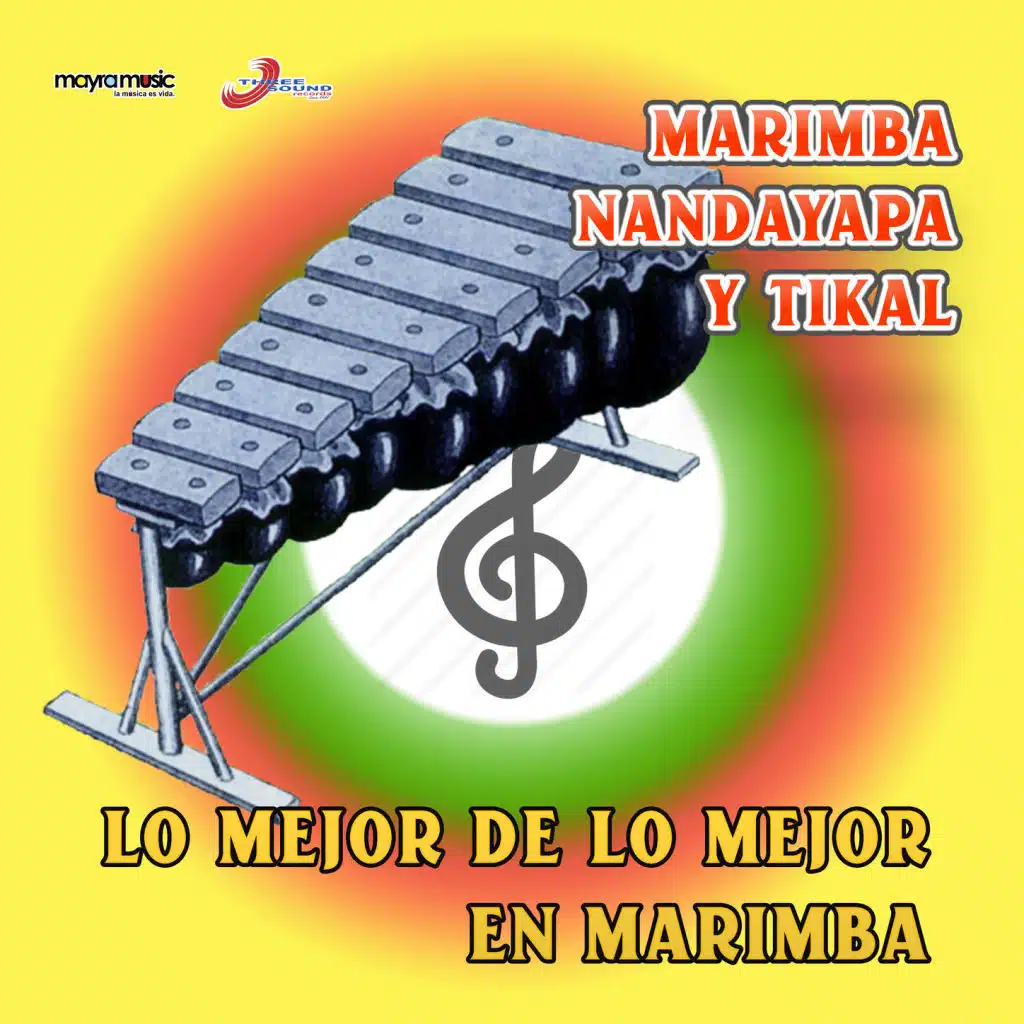 Lo Mejor De Lo Mejor En Marimba