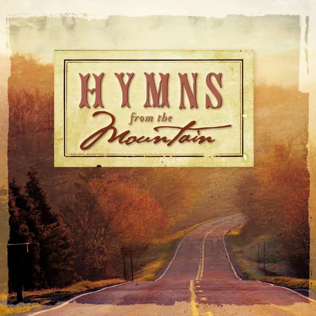 Hymns From The Mountain