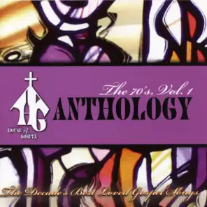 House Of Gospel Anthology - The 70'S