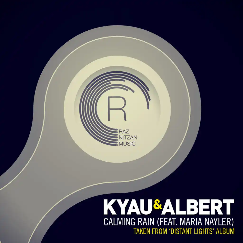 Calming Rain (Album Mix) [feat. Maria Nayler]