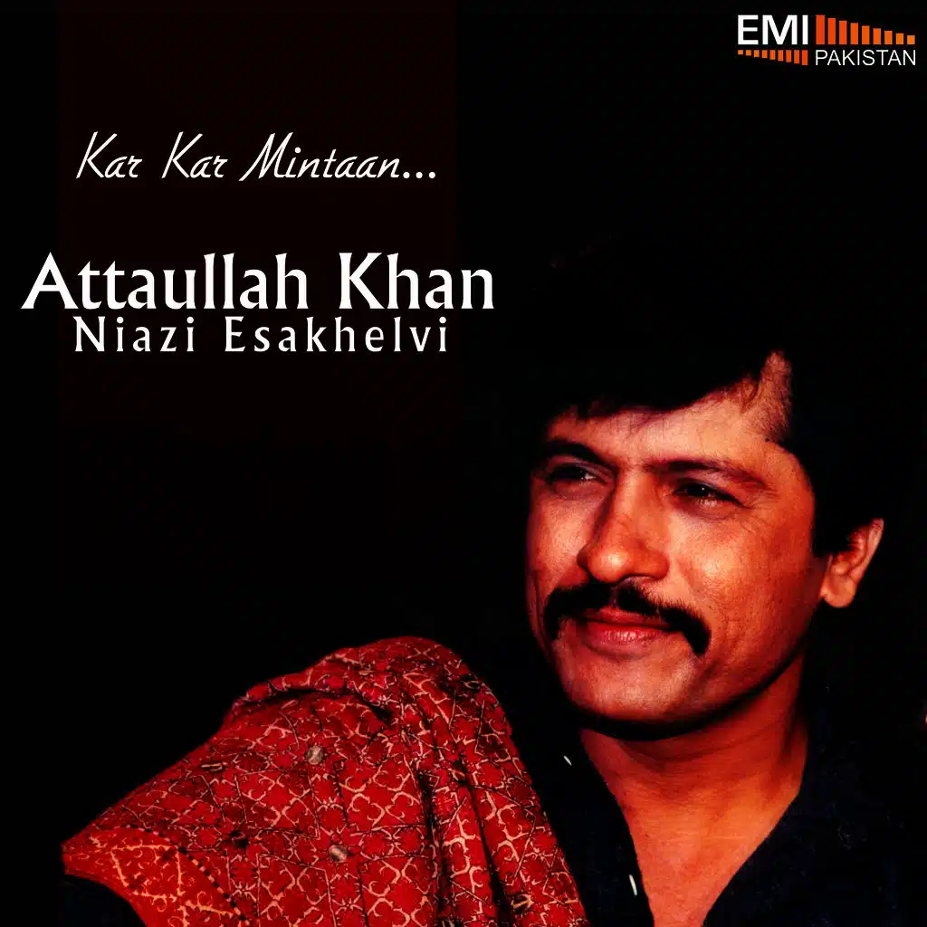 Best of Attaullah Khan Esakhelvi