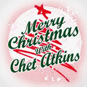 Merry Christmas with Chet Atkins