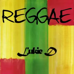 Reggae Lukie D