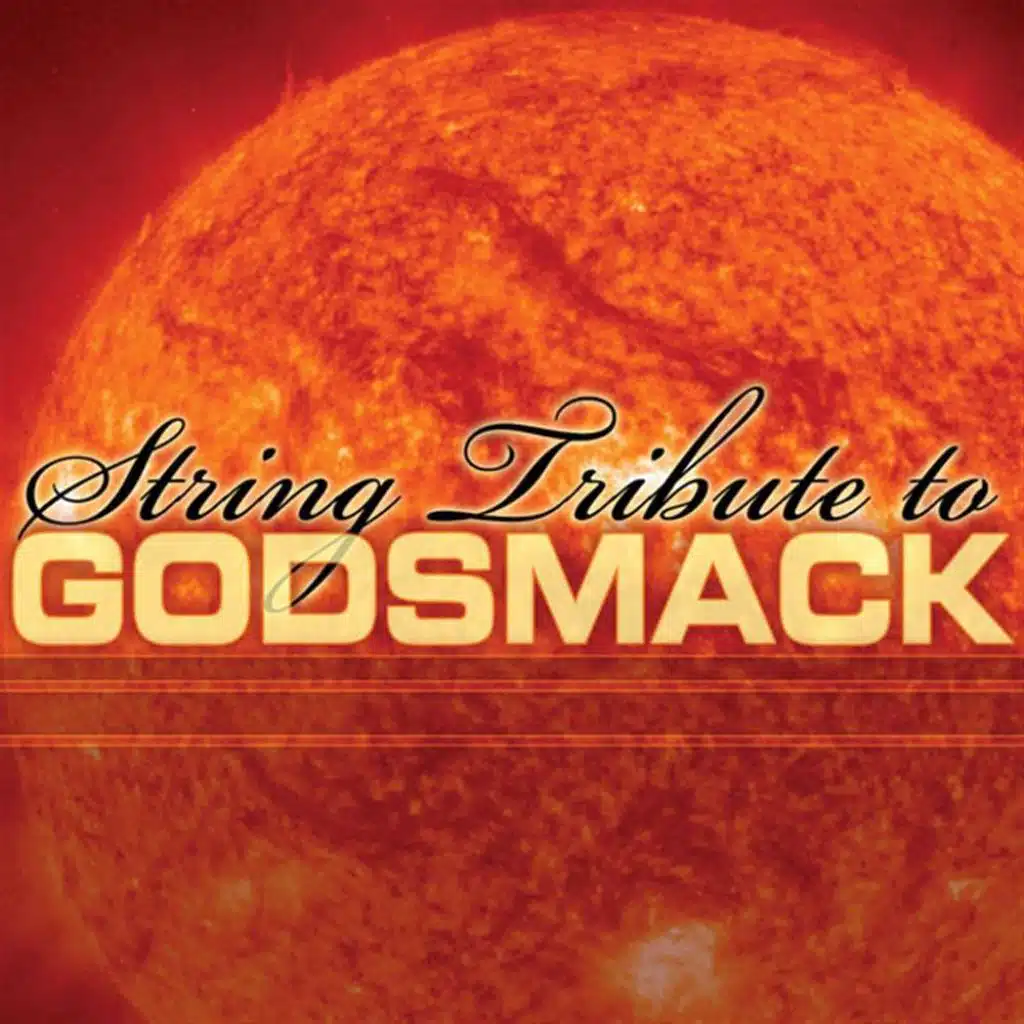 Godsmack String Tribute (String Tribute To Godsmack)