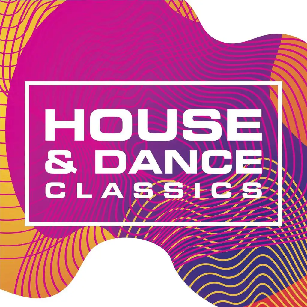 House & Dance Classics