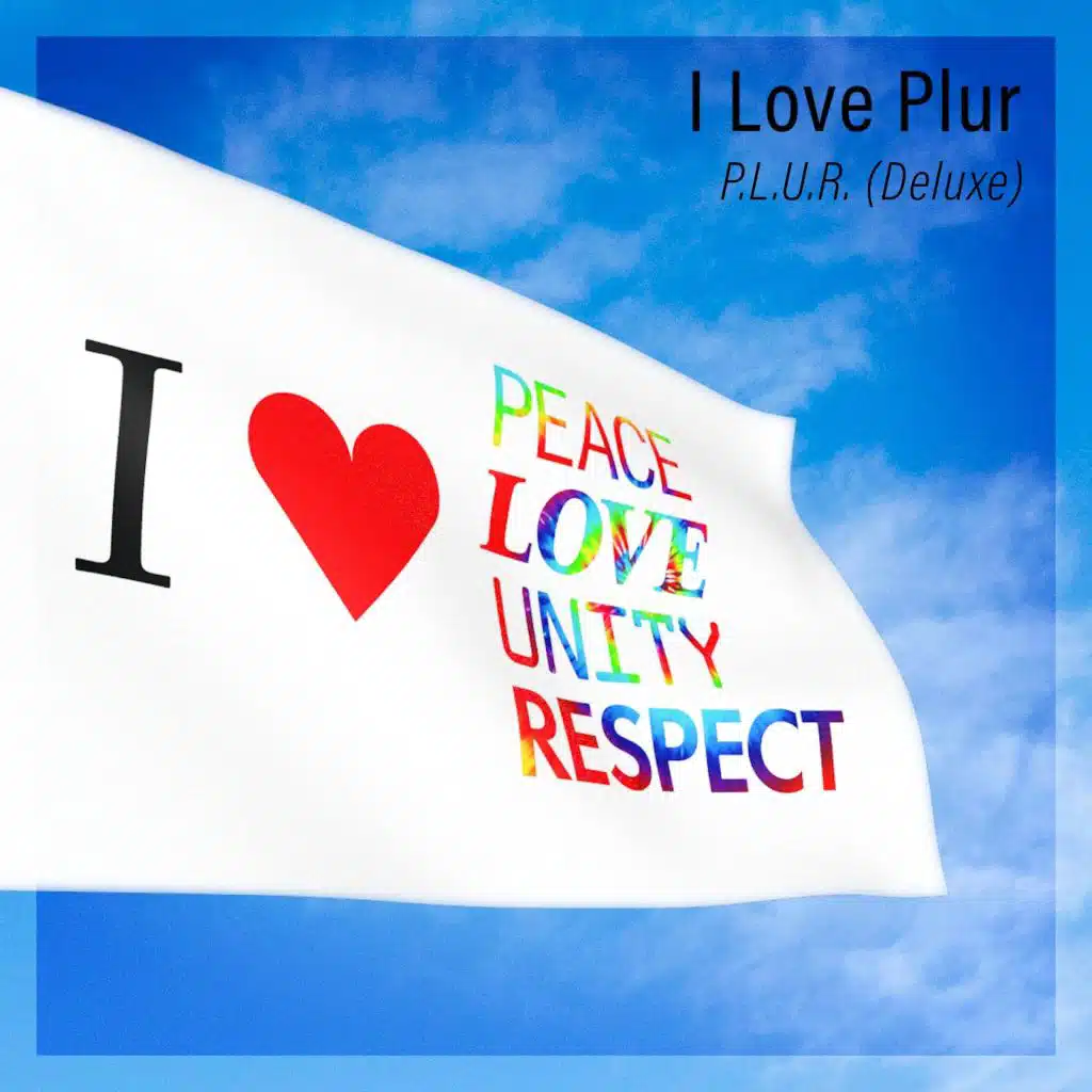 P.L.U.R. (Deluxe)