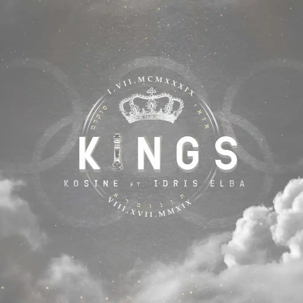 Kings (feat. Idris Elba)