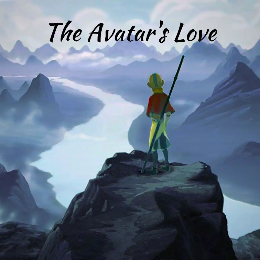 The Avatar's Love